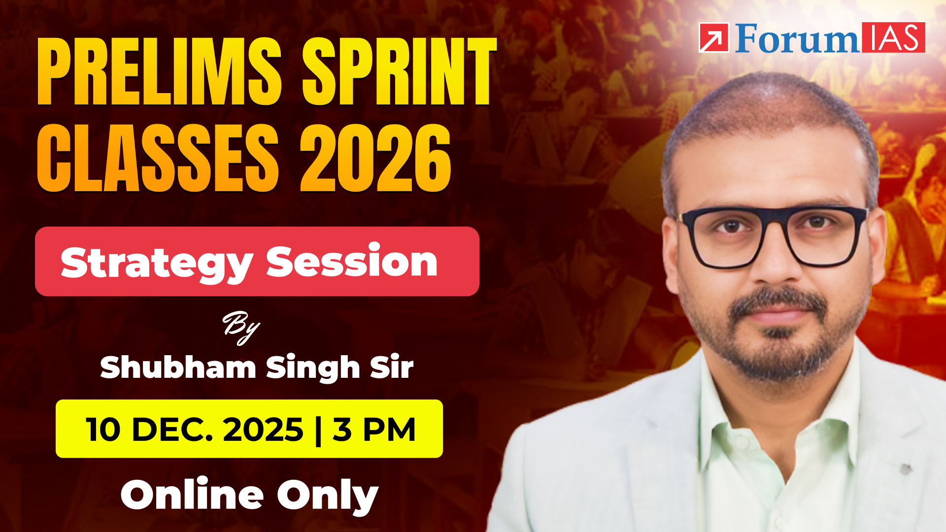Prelims Sprint 2026 Strategy Session | 10 Dec. 2025 at 3 PM